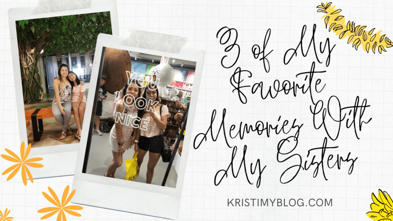 Header for Favorite Sister Memories