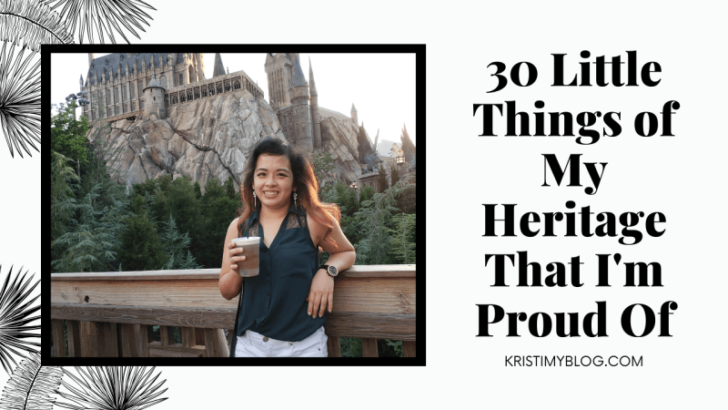 30 Little Things of My Heritage That I'm Proud Of Header Image