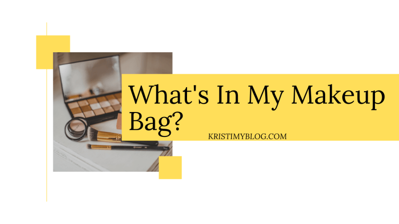 What's In My Makeup Bag? Header Image