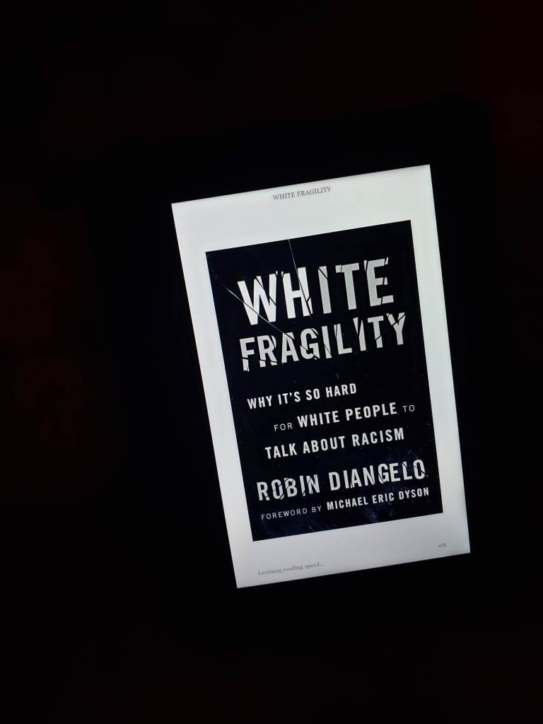 The physical copy might be on back order, but the benefit of buying White Fragility by Robin Diangelo on my Kindle is I can read in the dark.