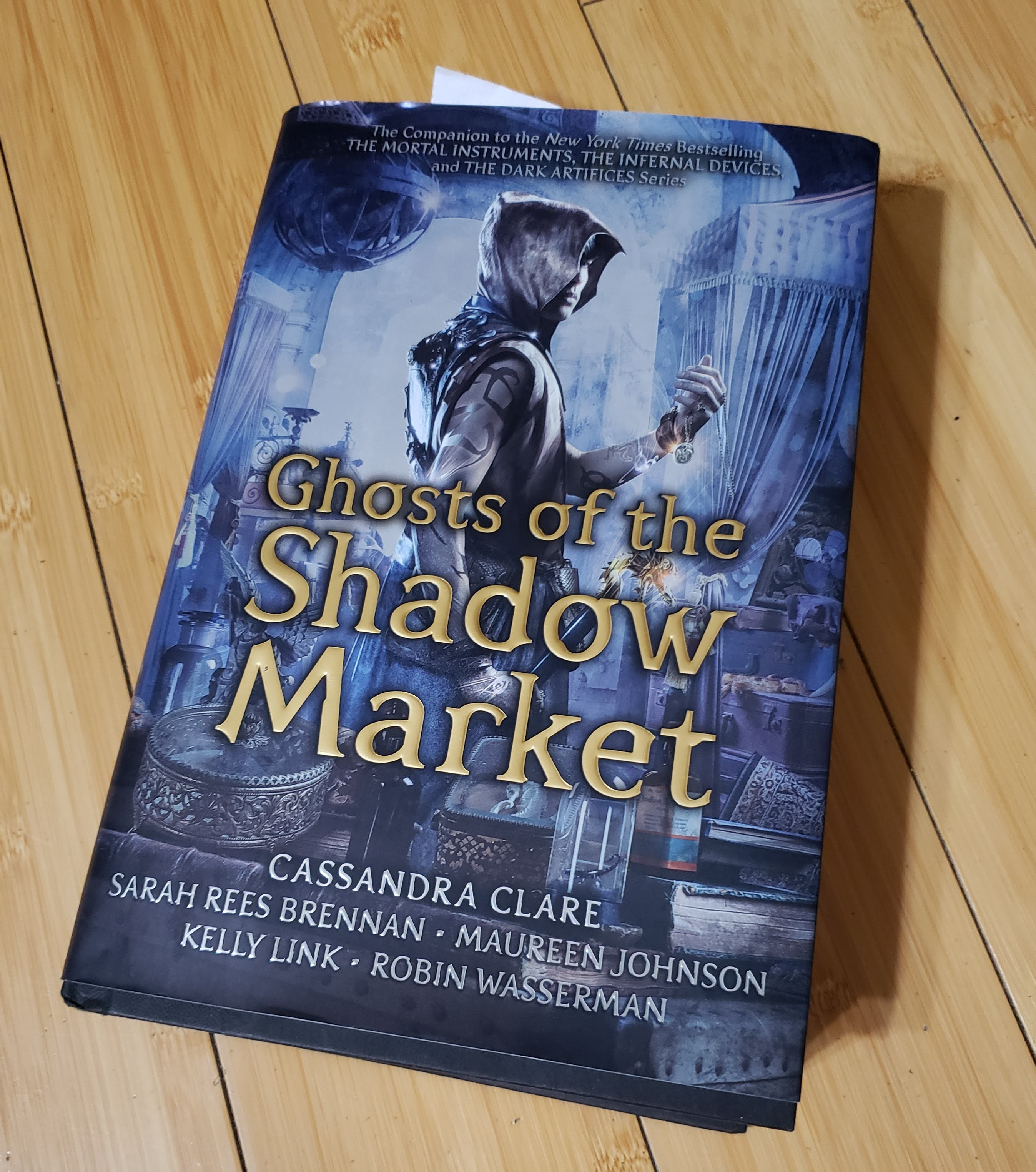 Ghosts of the Shadow Market by Cassandra Clare