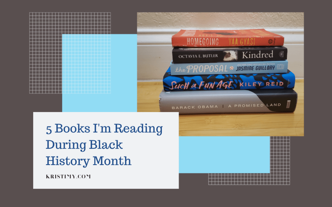 5 Books I'm Reading During Black History Month Header Image