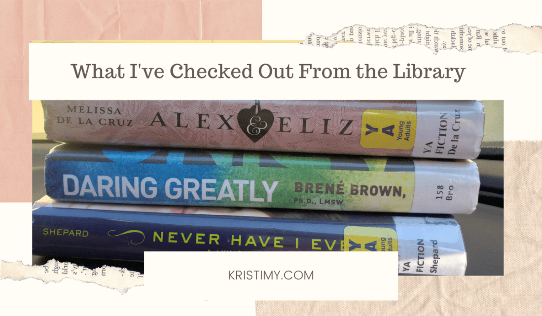 What I've Checked Out From the Library Blog Header Image