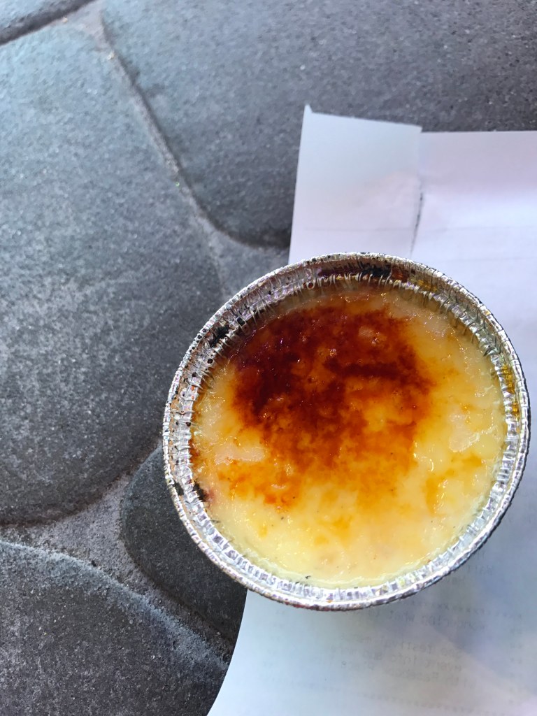 I was very excited to see that Disney's Epcot had Creme Brulee on their Food and Wine menu. While it was good, it was not the best that I've ever had. So I don't know if I would get it myself.