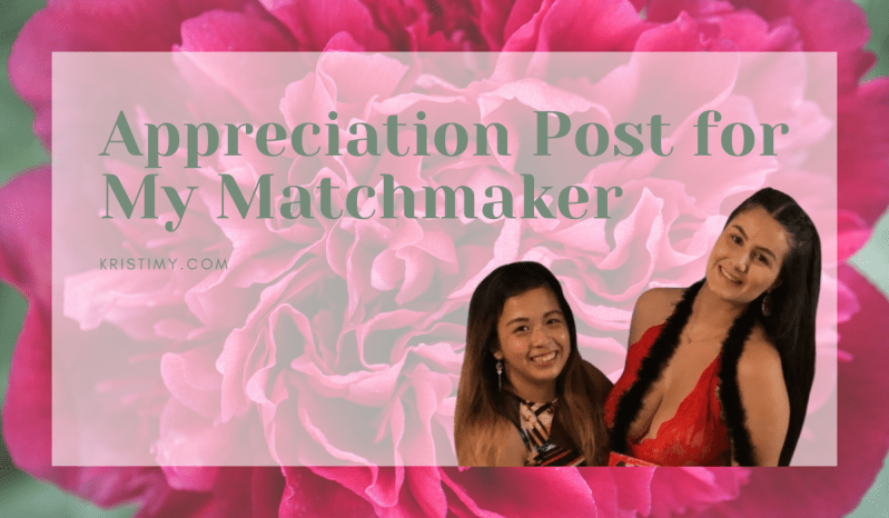 Appreciation Post for My Matchmaker Header Image