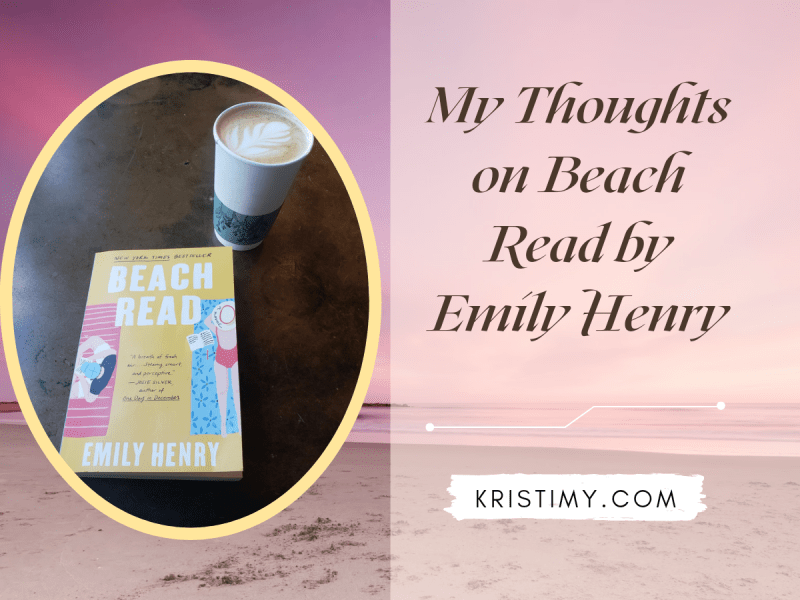 My Thoughts on Beach Read by Emily Henry Header Image