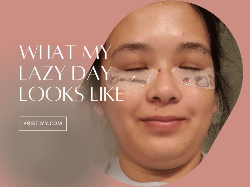 What My Lazy Day Looks Like Header Image