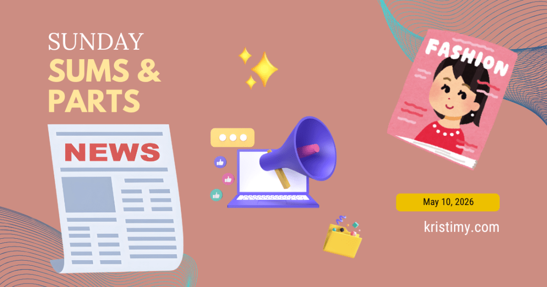 Sunday Sums and Parts for May 10, 2026 Header Image